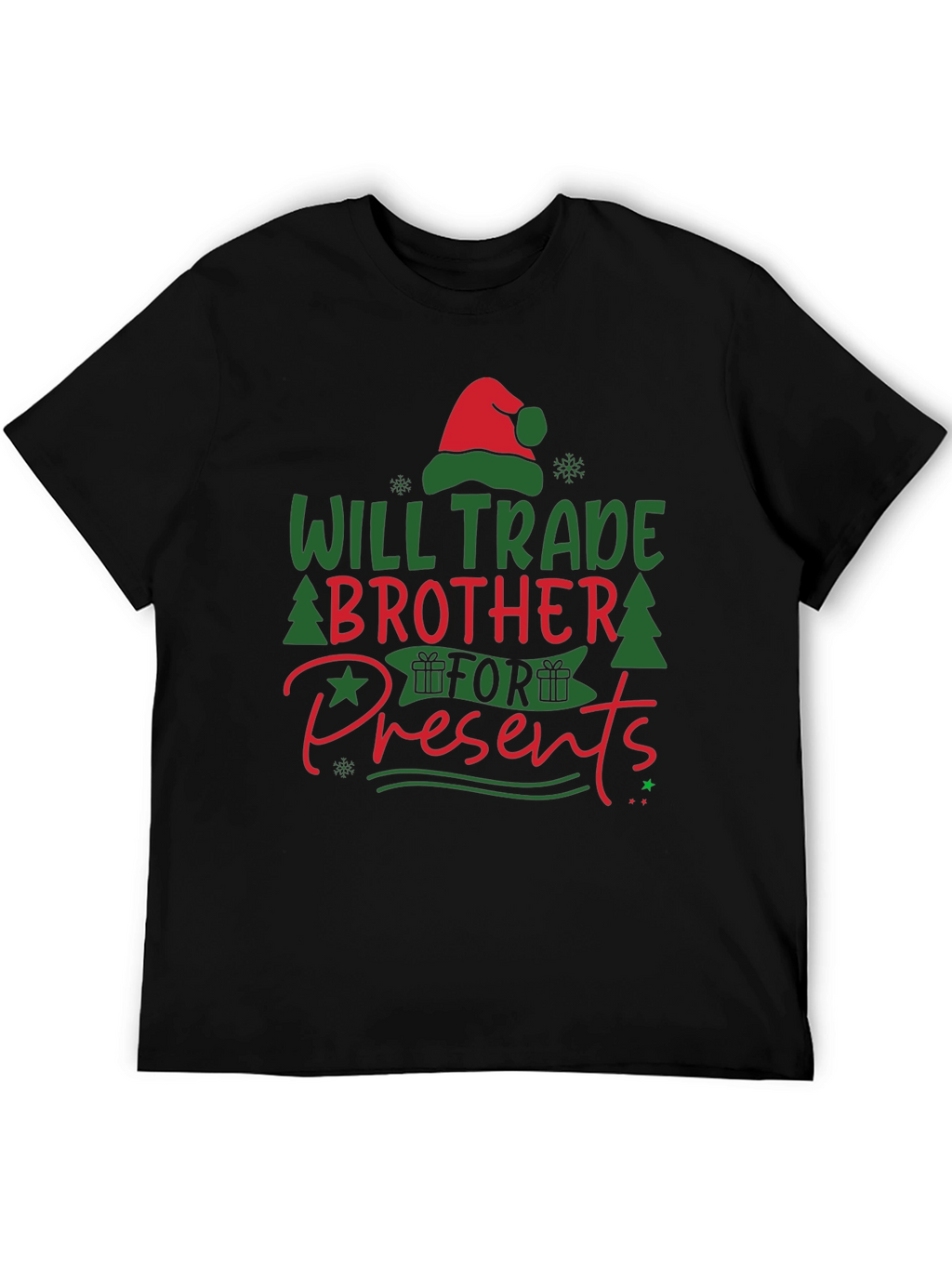 Will Trade Brother for Presents T-Shirt