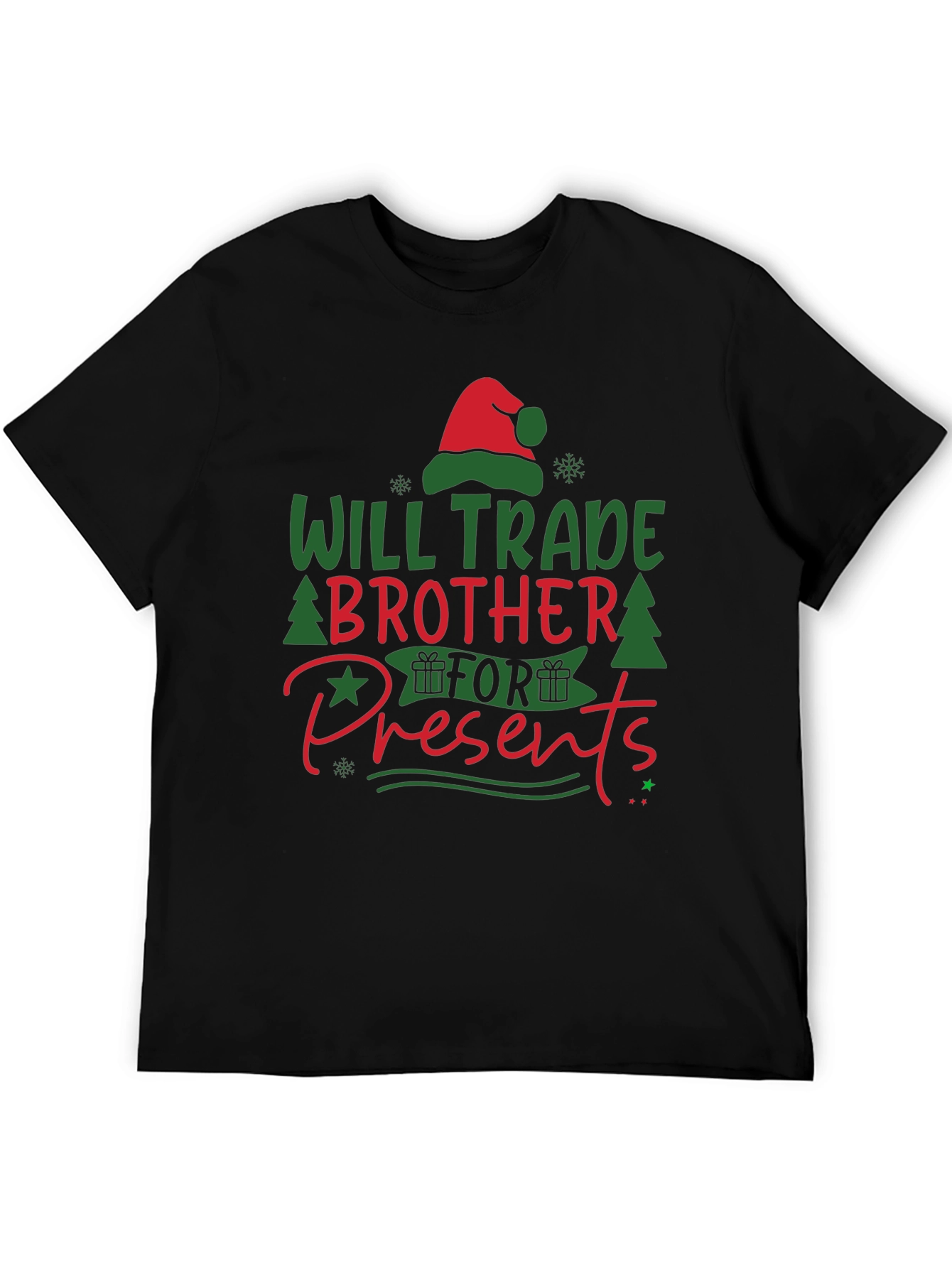 Will Trade Brother for Presents T-Shirt