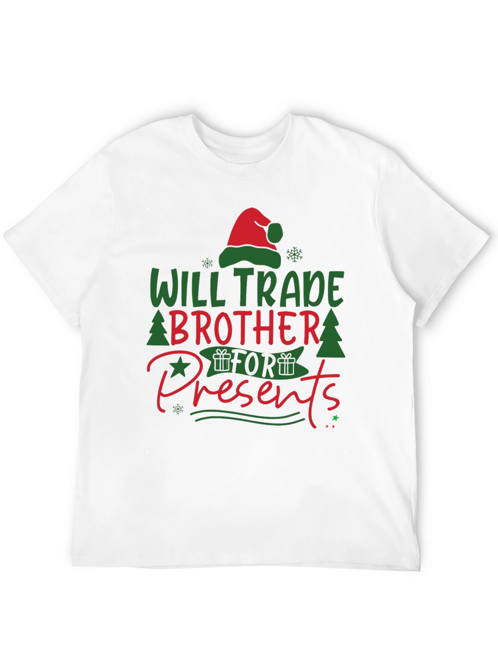 Will Trade Brother for Presents T-Shirt