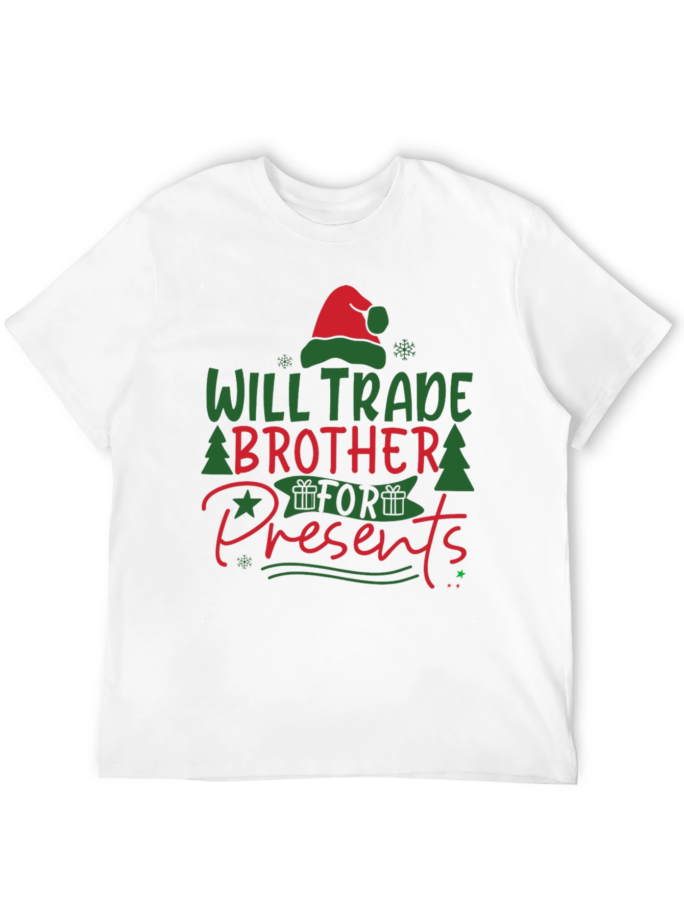 Will Trade Brother for Presents T-Shirt