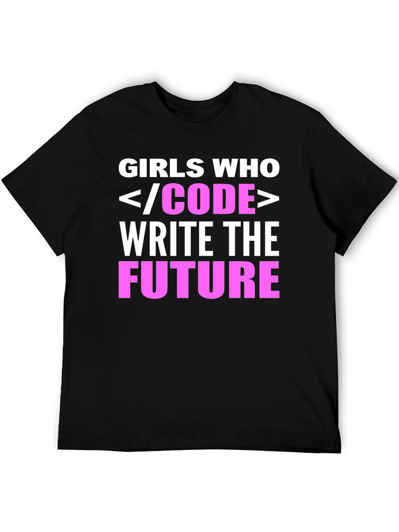 Girls Who Code Write the Future T-Shirt