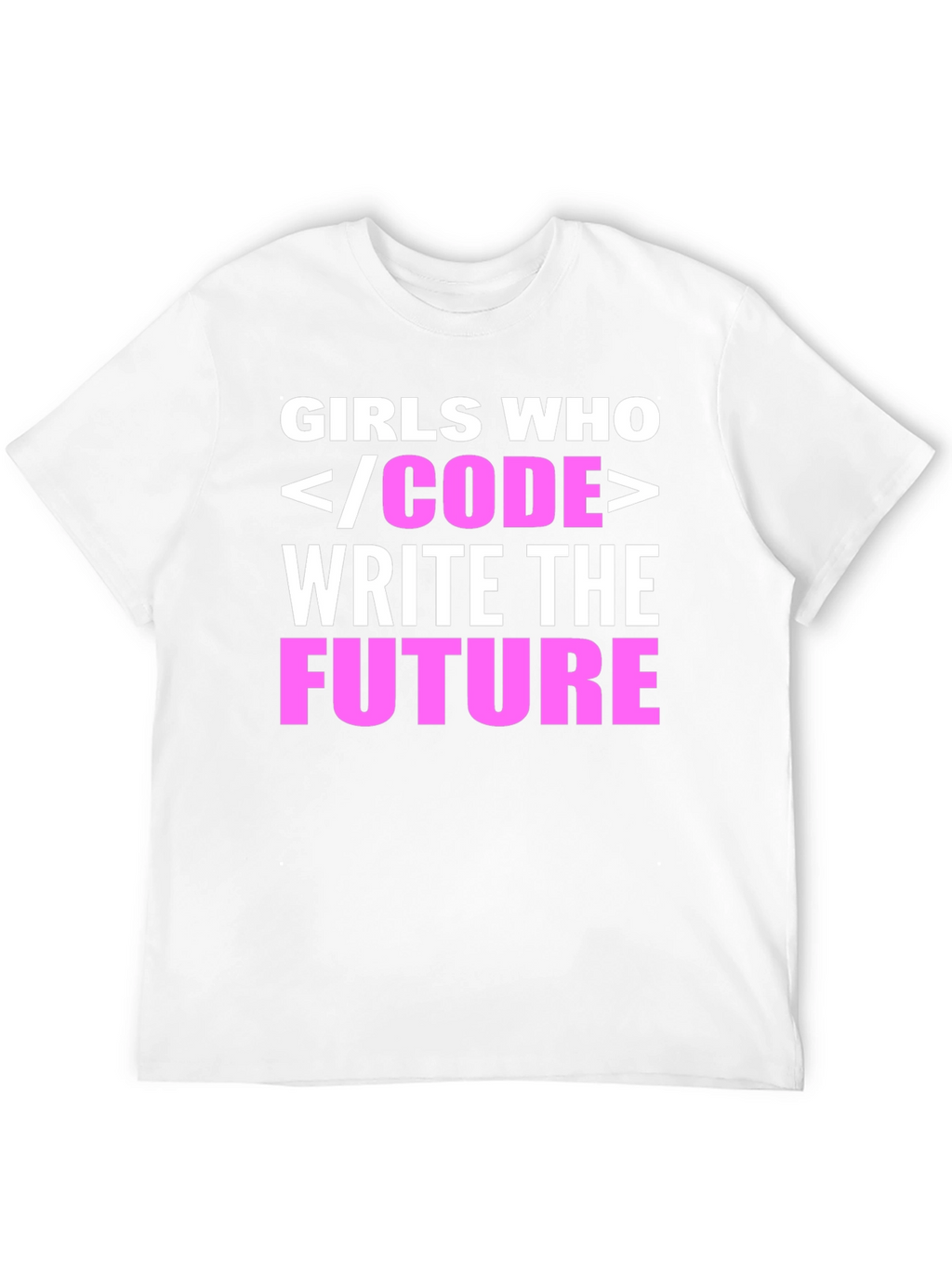 Girls Who Code Write the Future T-Shirt