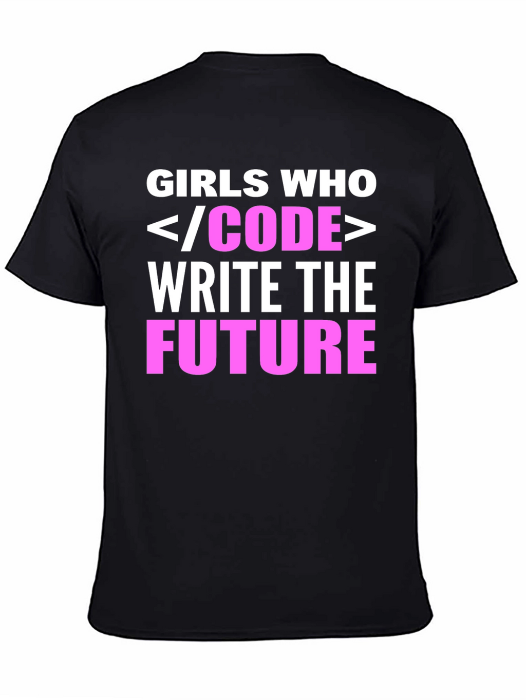 Girls Who Code Write the Future T-Shirt