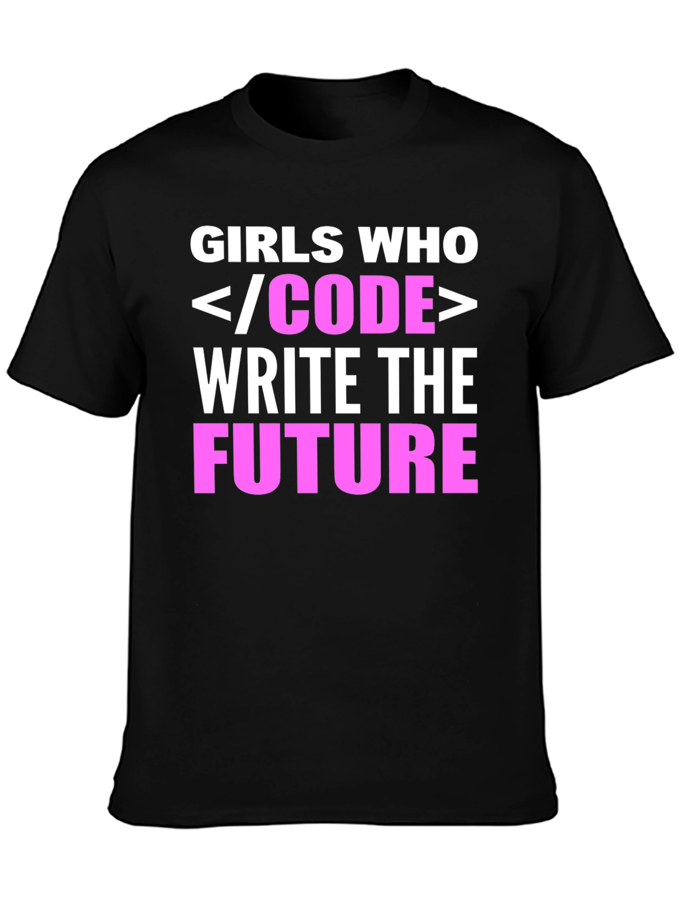 Girls Who Code Write the Future T-Shirt