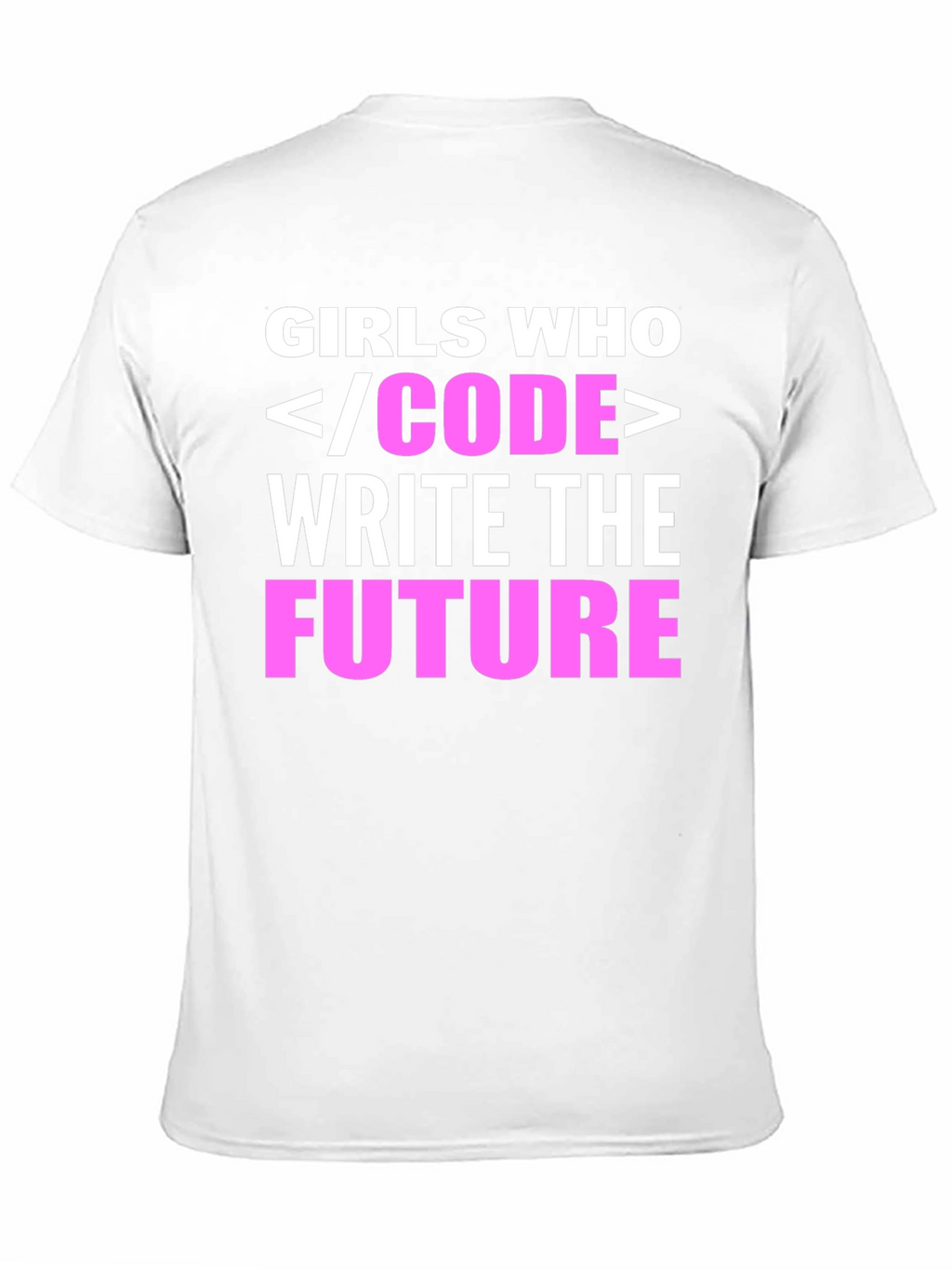 Girls Who Code Write the Future T-Shirt