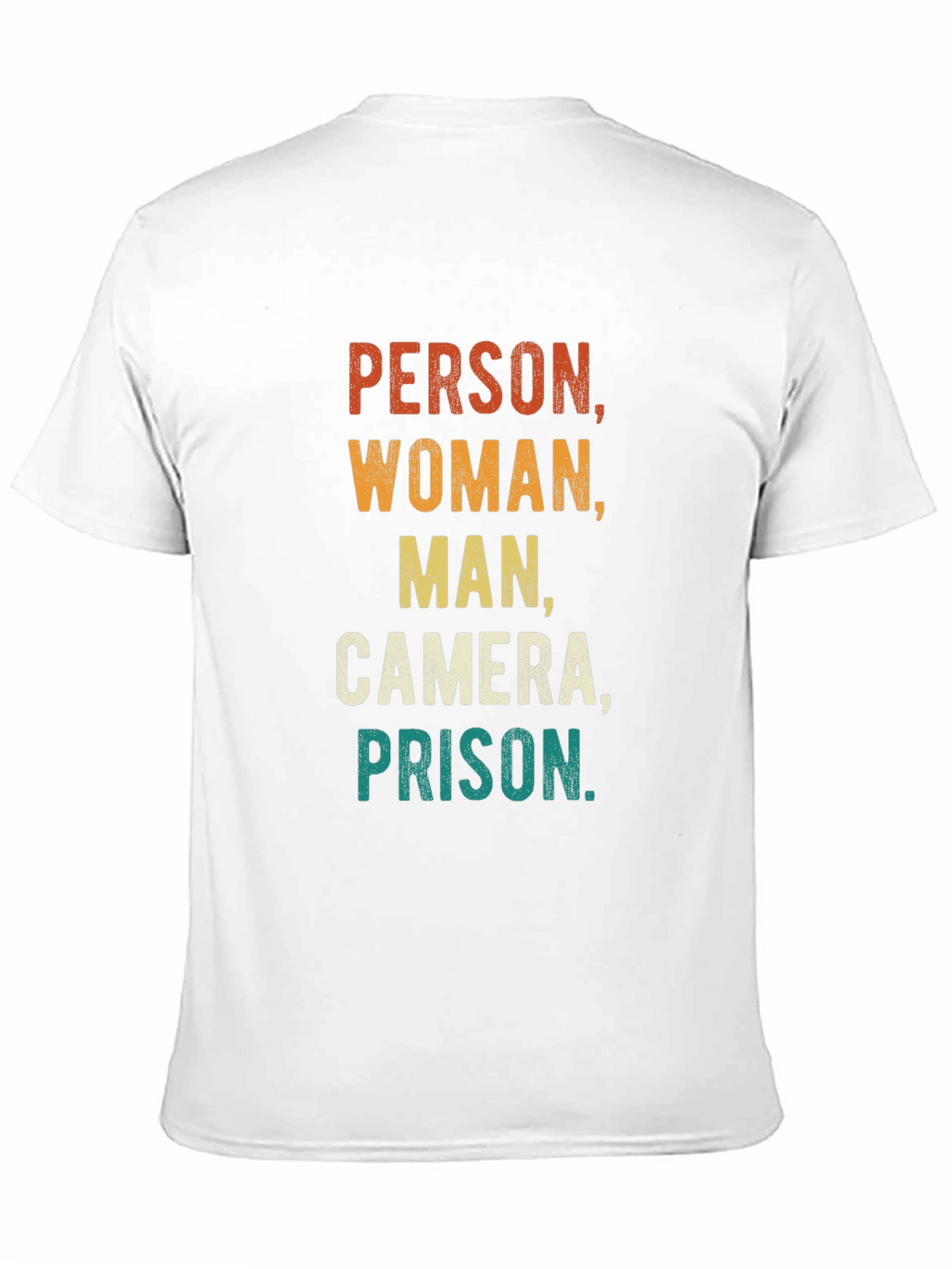 Person Woman Man Camera Prison Funny Tee