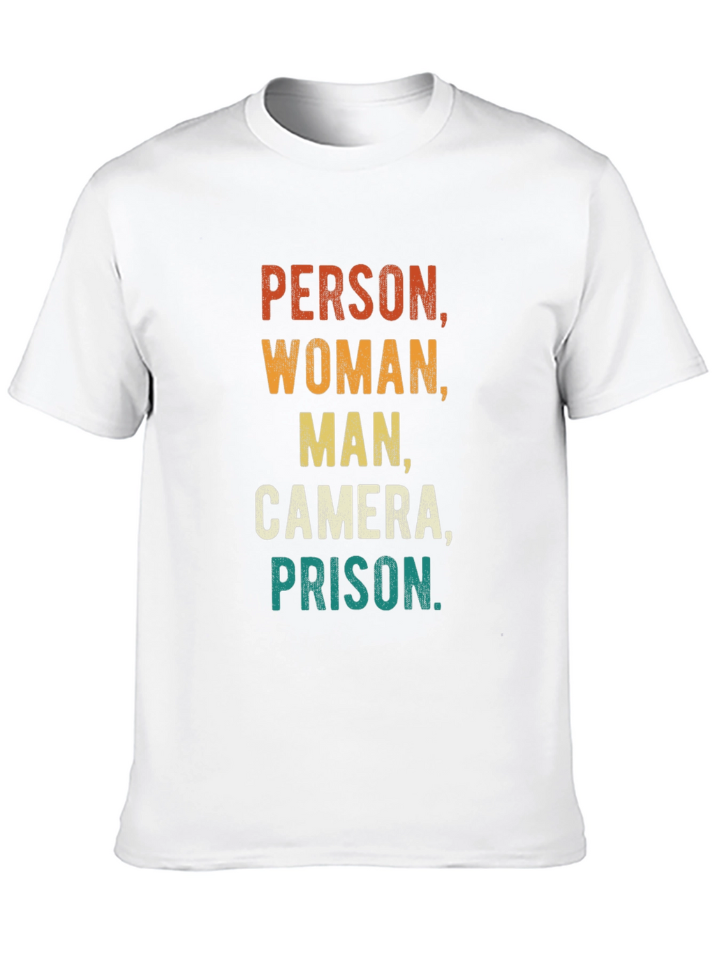 Person Woman Man Camera Prison Funny Tee