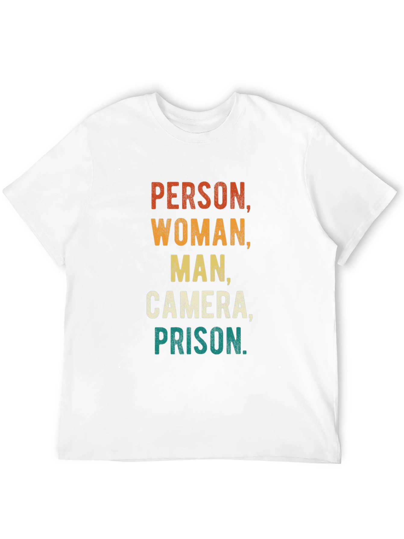 Person Woman Man Camera Prison Funny Tee