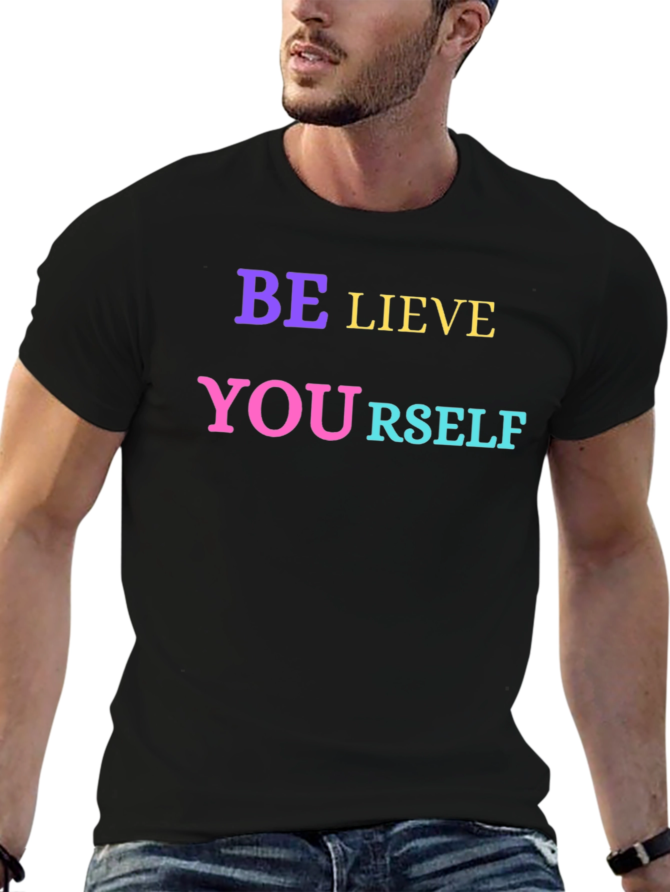 Be-lieve in Your-self Black T-Shirt