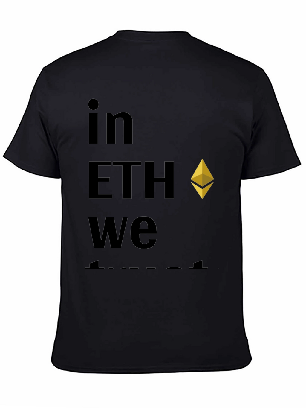 In ETH We Trust Crypto T-Shirt - Black