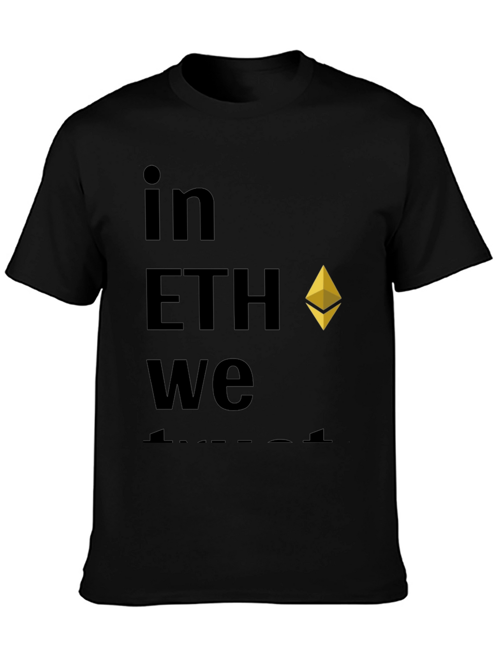In ETH We Trust Crypto T-Shirt - Black