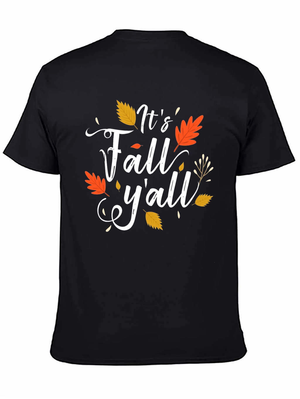 Its Fall Yall Graphic T-Shirt