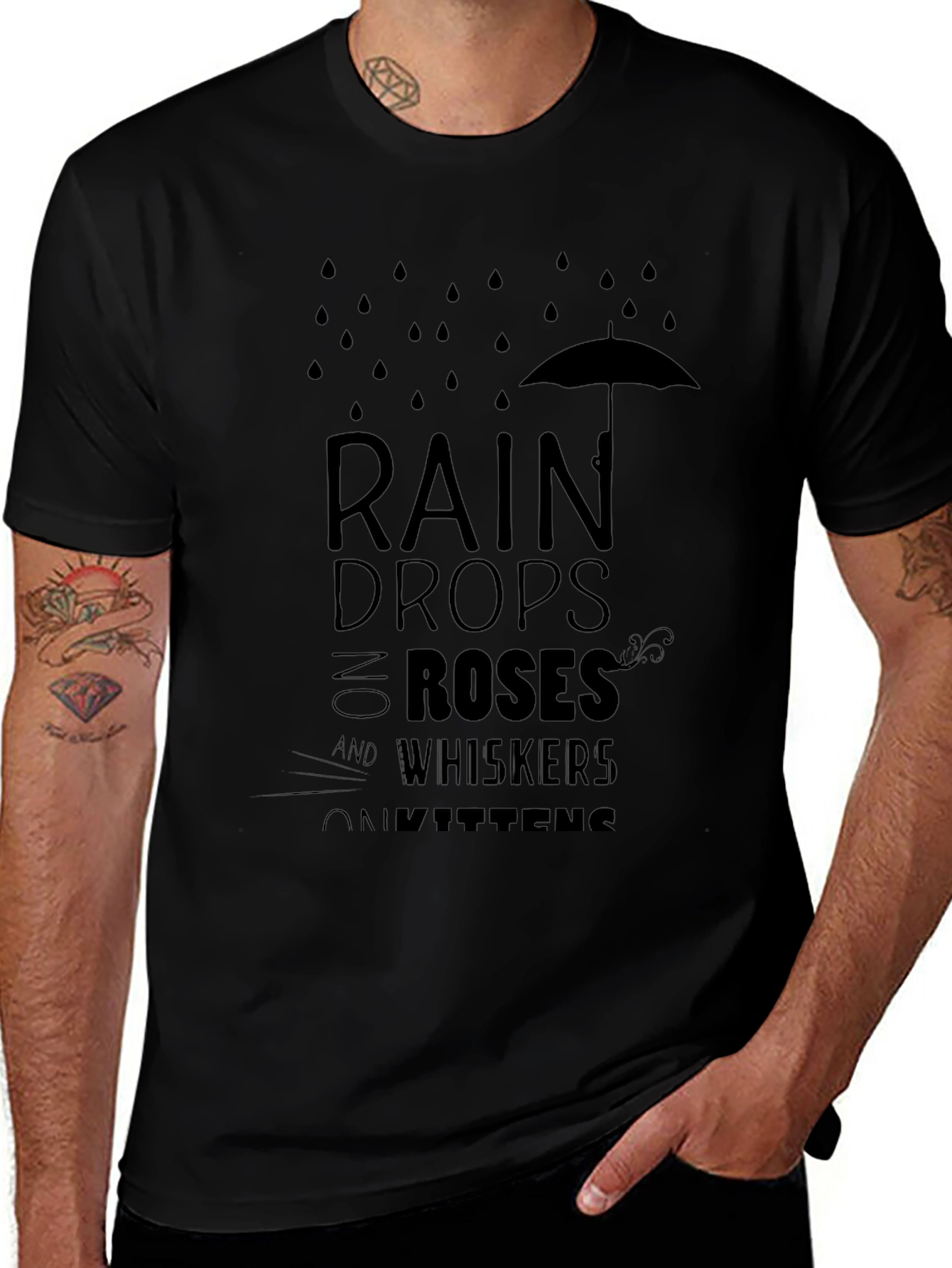 Raindrops Roses Whiskers Kittens T-Shirt
