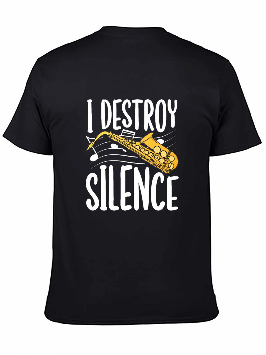 I Destroy Silence Saxophone Graphic Tee