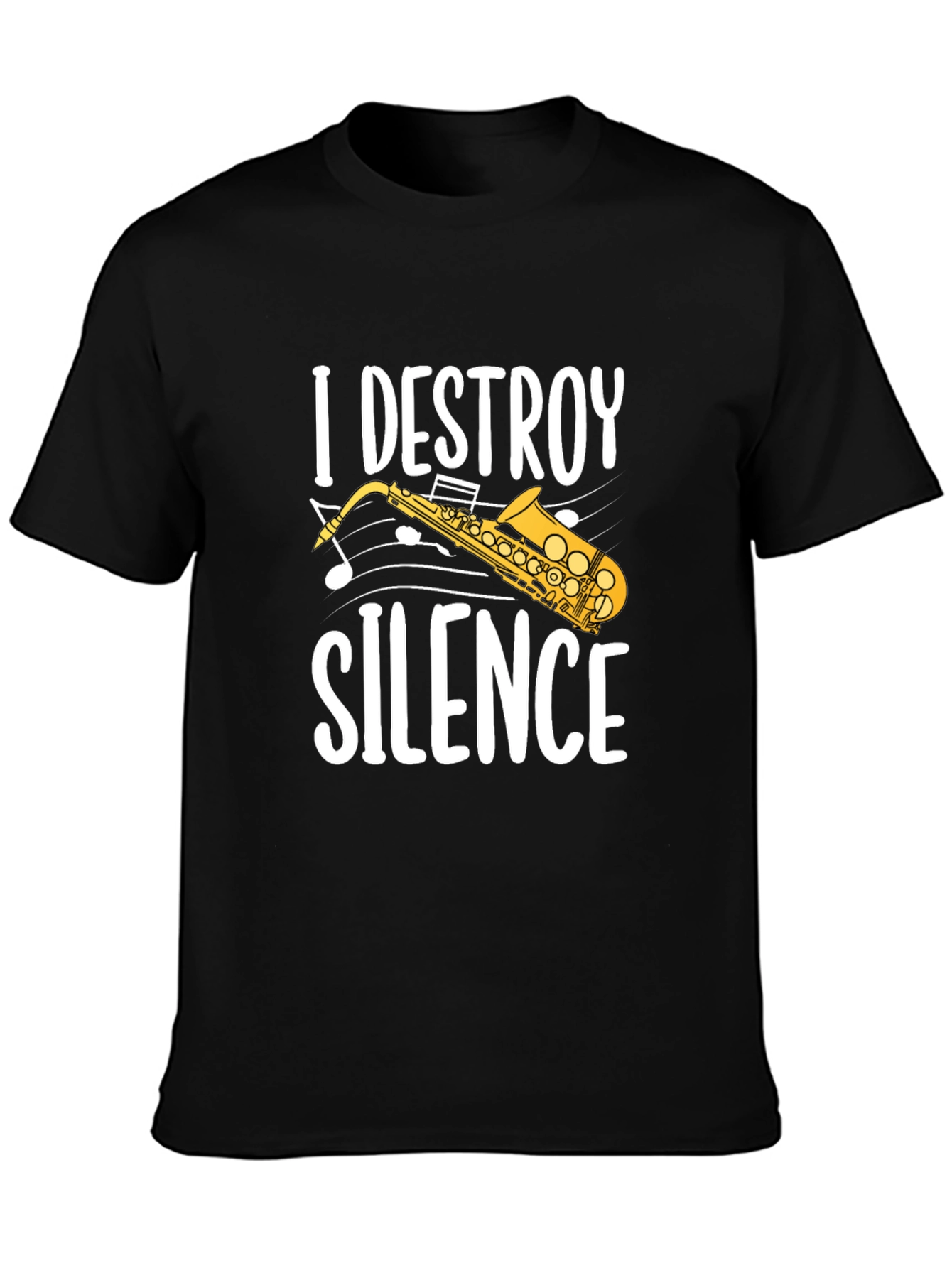 I Destroy Silence Saxophone Graphic Tee