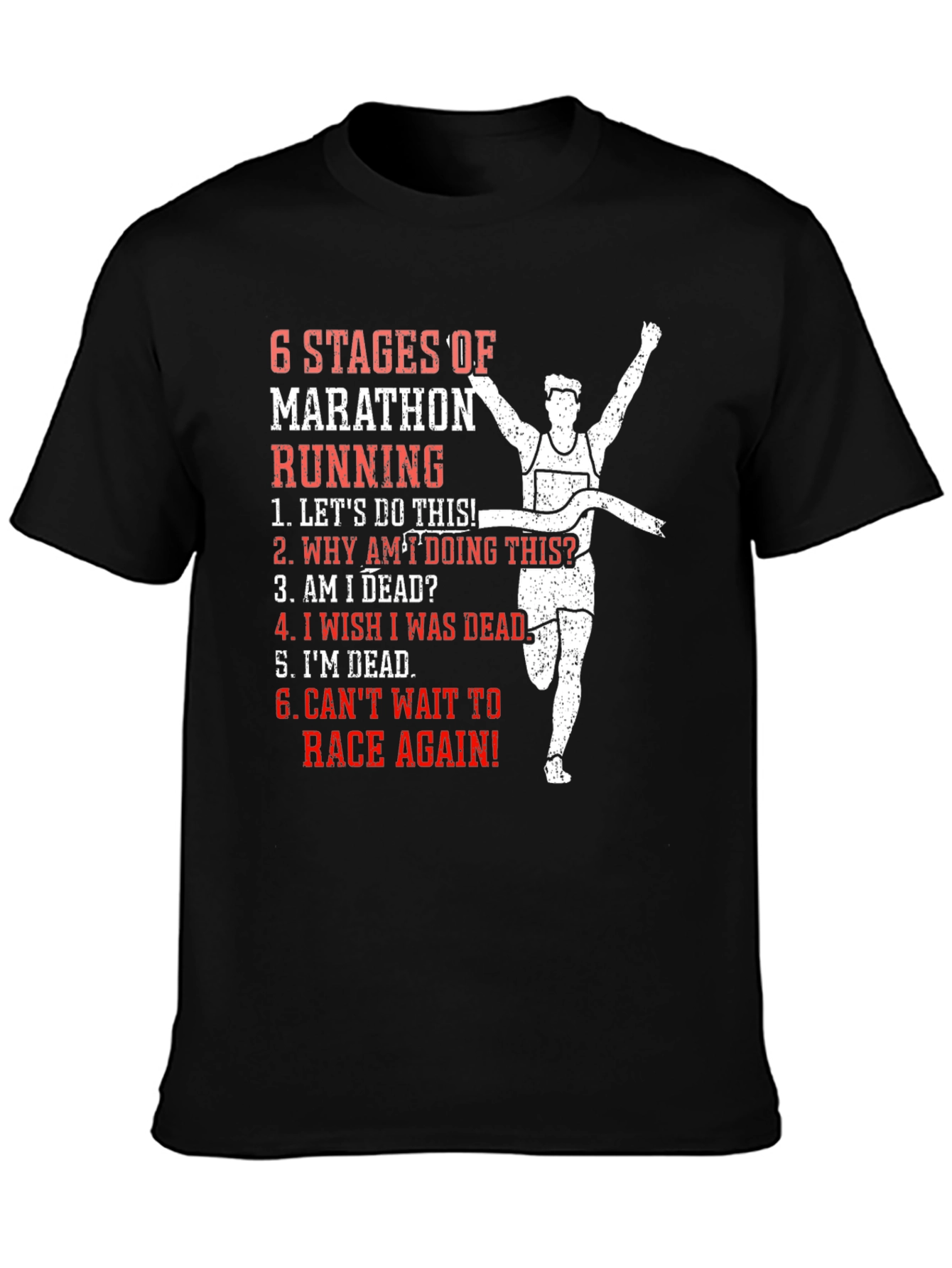 Marathon Running Stages T-Shirt - Funny Runner Tee
