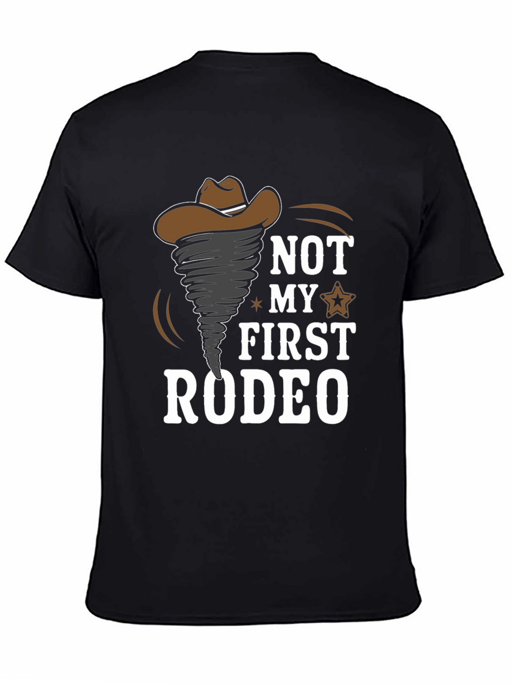 Not My First Rodeo Graphic T-Shirt