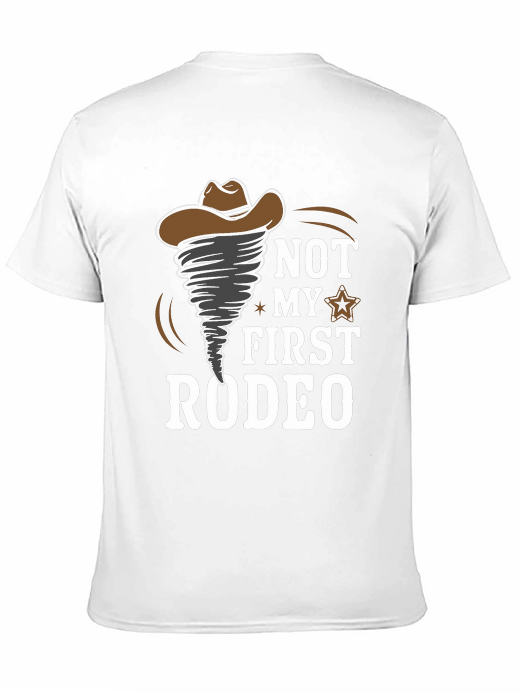 Not My First Rodeo Graphic T-Shirt