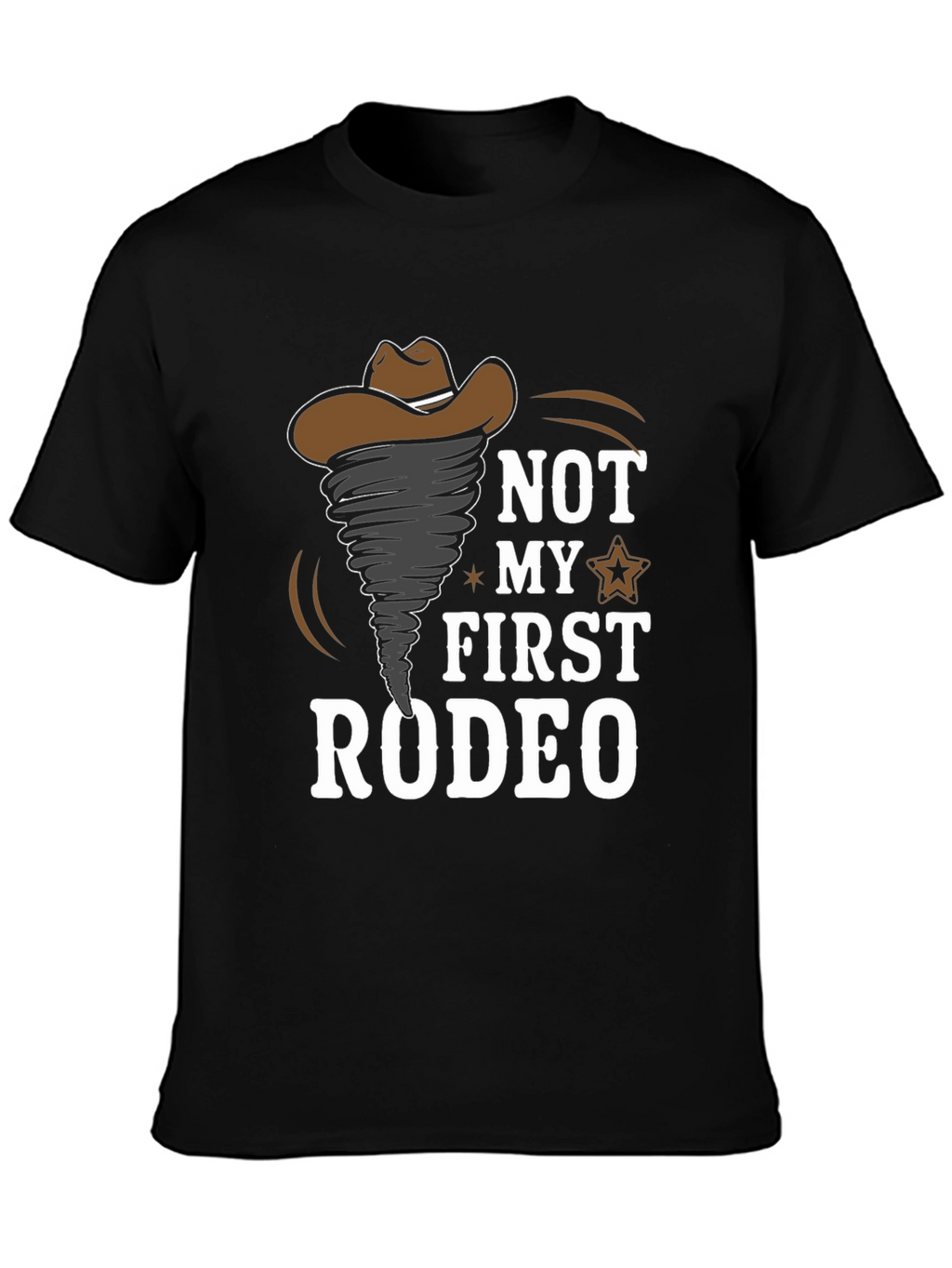 Not My First Rodeo Graphic T-Shirt