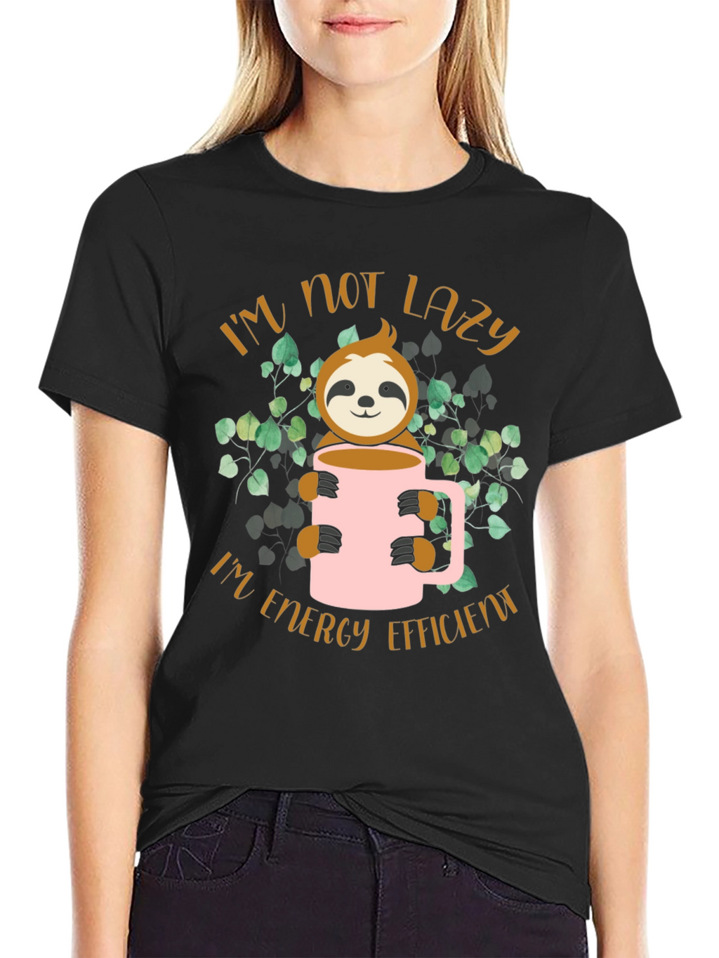 Im Not Lazy Sloth Graphic Tee - Energy Efficient