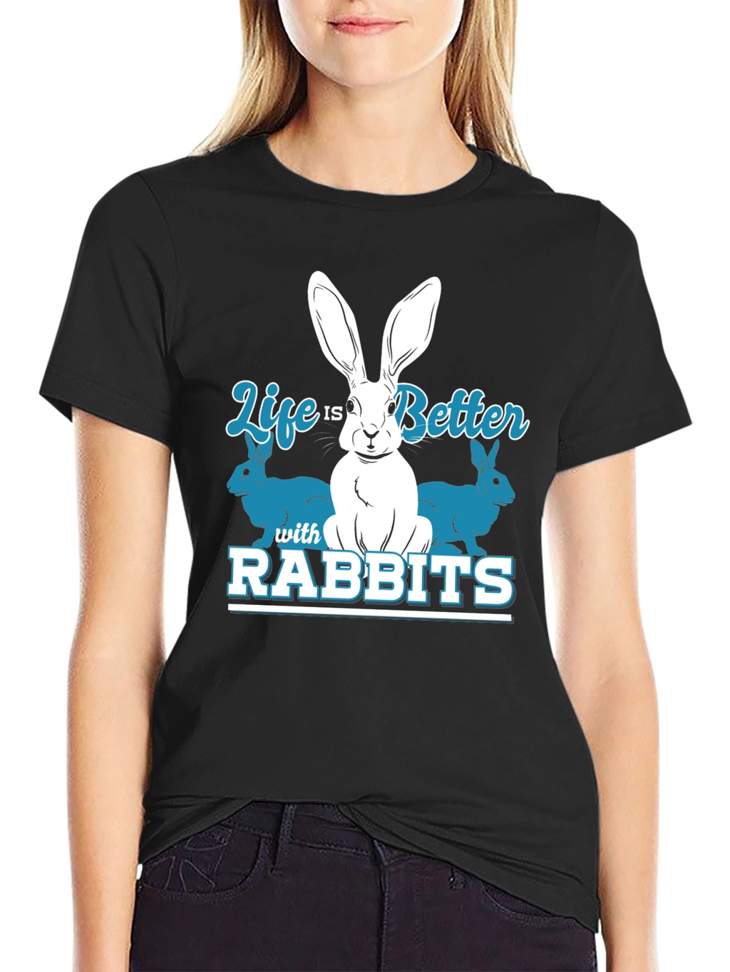 Life is Better with Rabbits Graphic T-Shirt