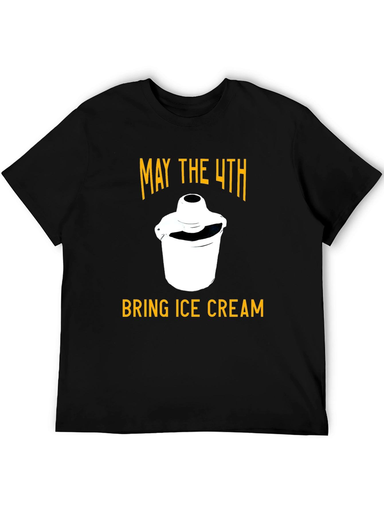 May The 4th Bring Ice Cream T-Shirt
