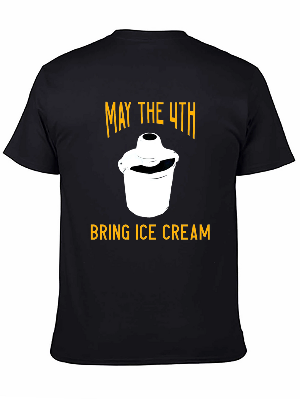 May The 4th Bring Ice Cream T-Shirt
