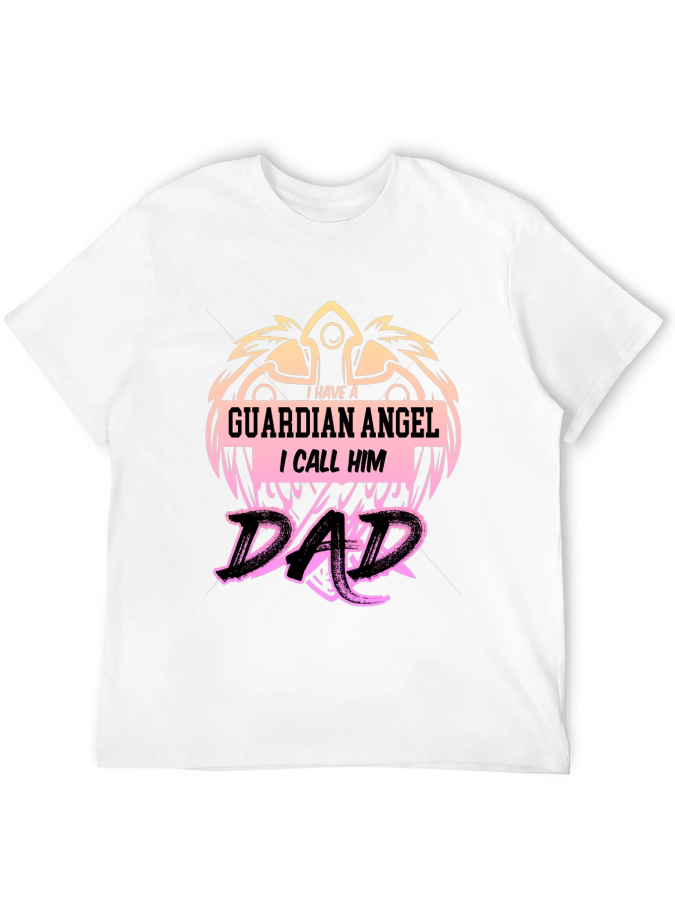 Guardian Angel Dad T-Shirt - Fathers Day Gift