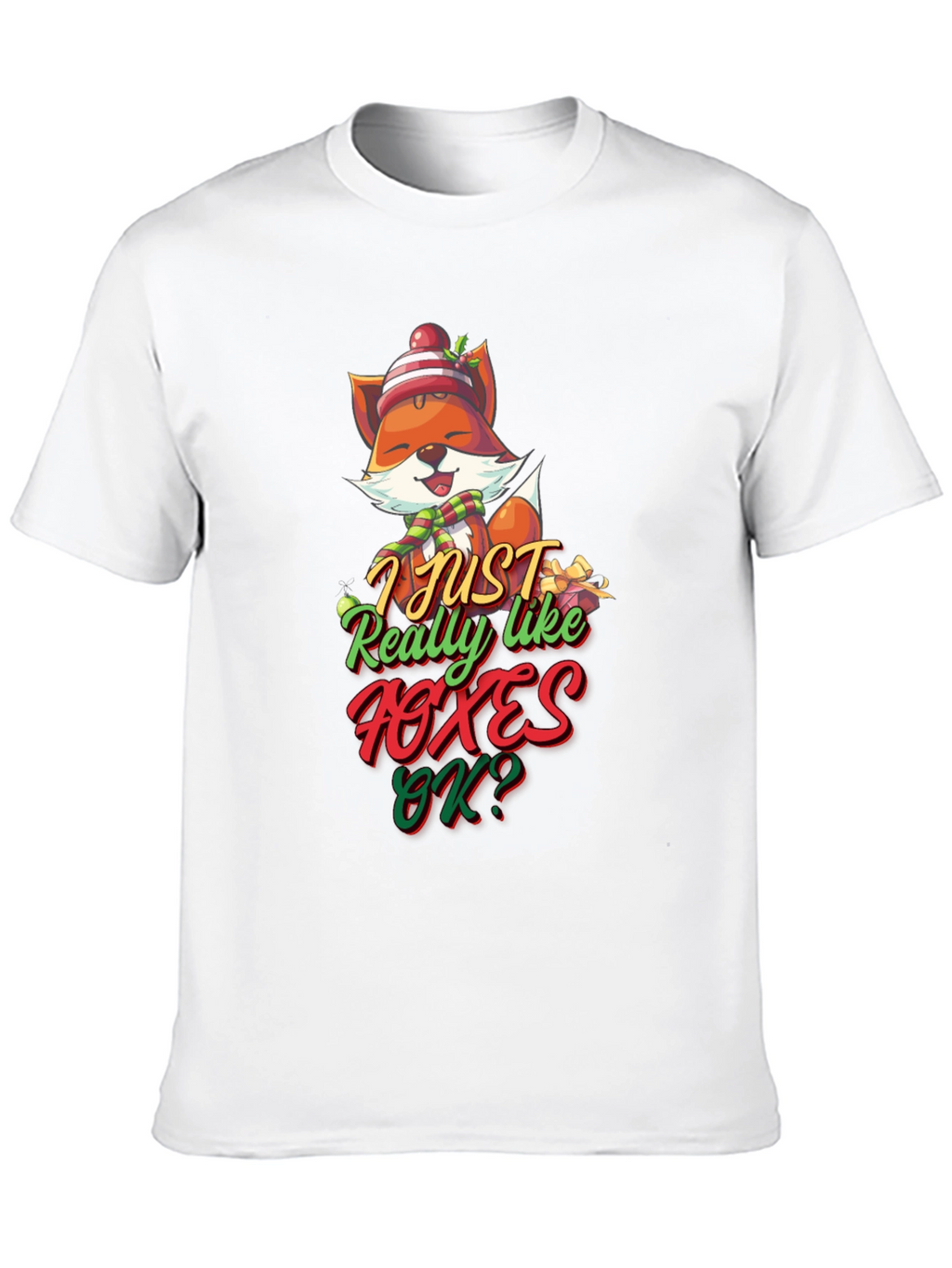 Fox Lovers Tee: I Just Really Like Foxes T-Shirt