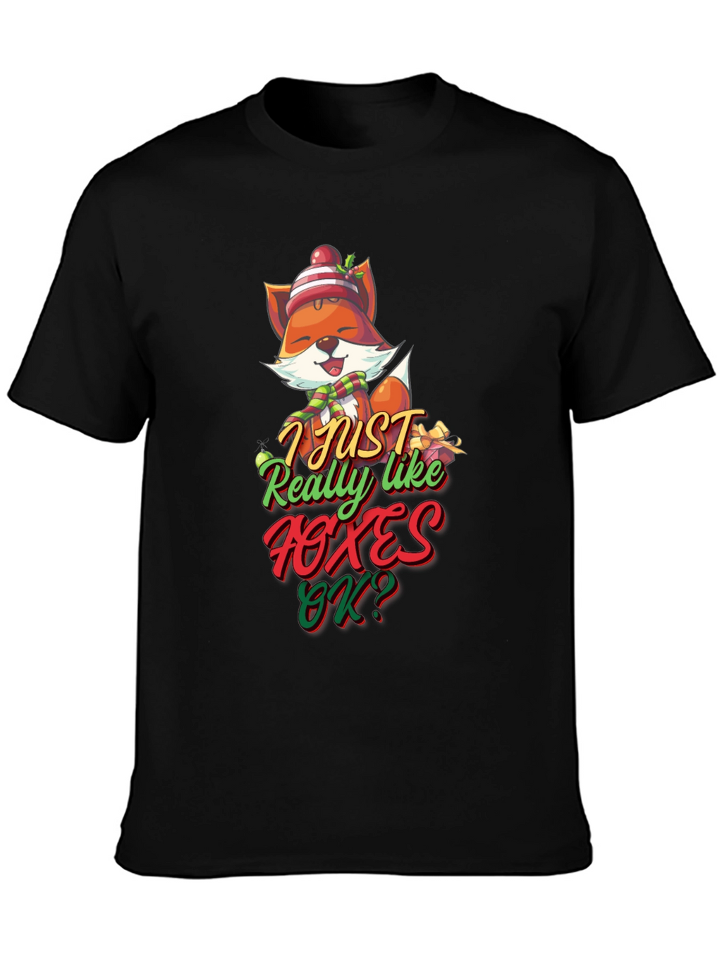 Fox Lovers Tee: I Just Really Like Foxes T-Shirt