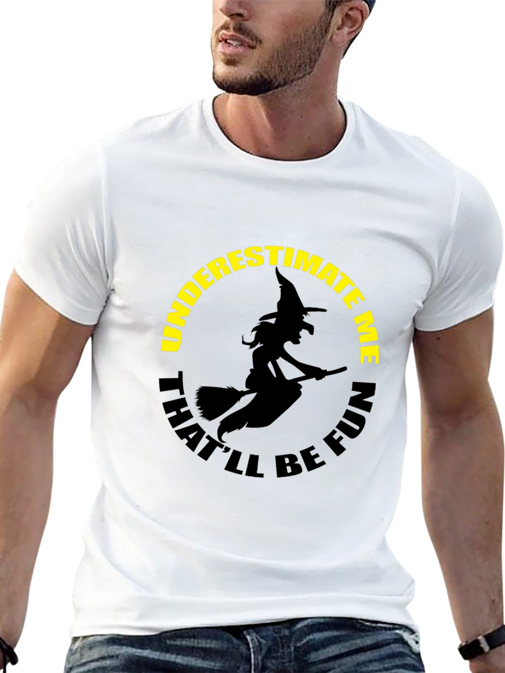 Underestimate Me Witch Graphic T-Shirt