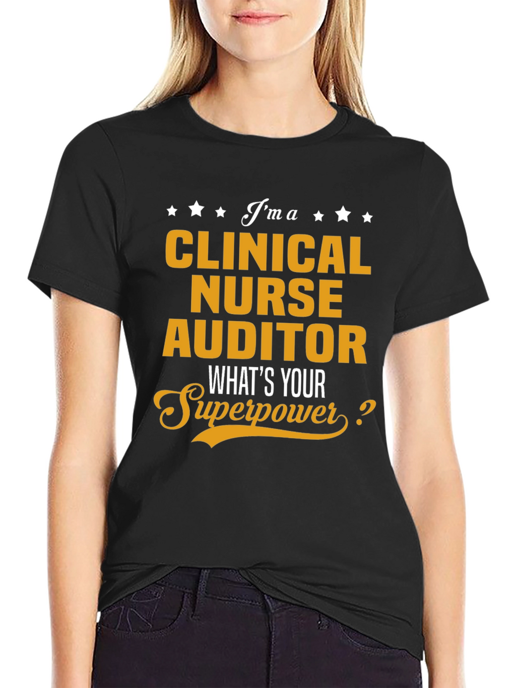 Clinical Nurse Auditor Superpower T-Shirt