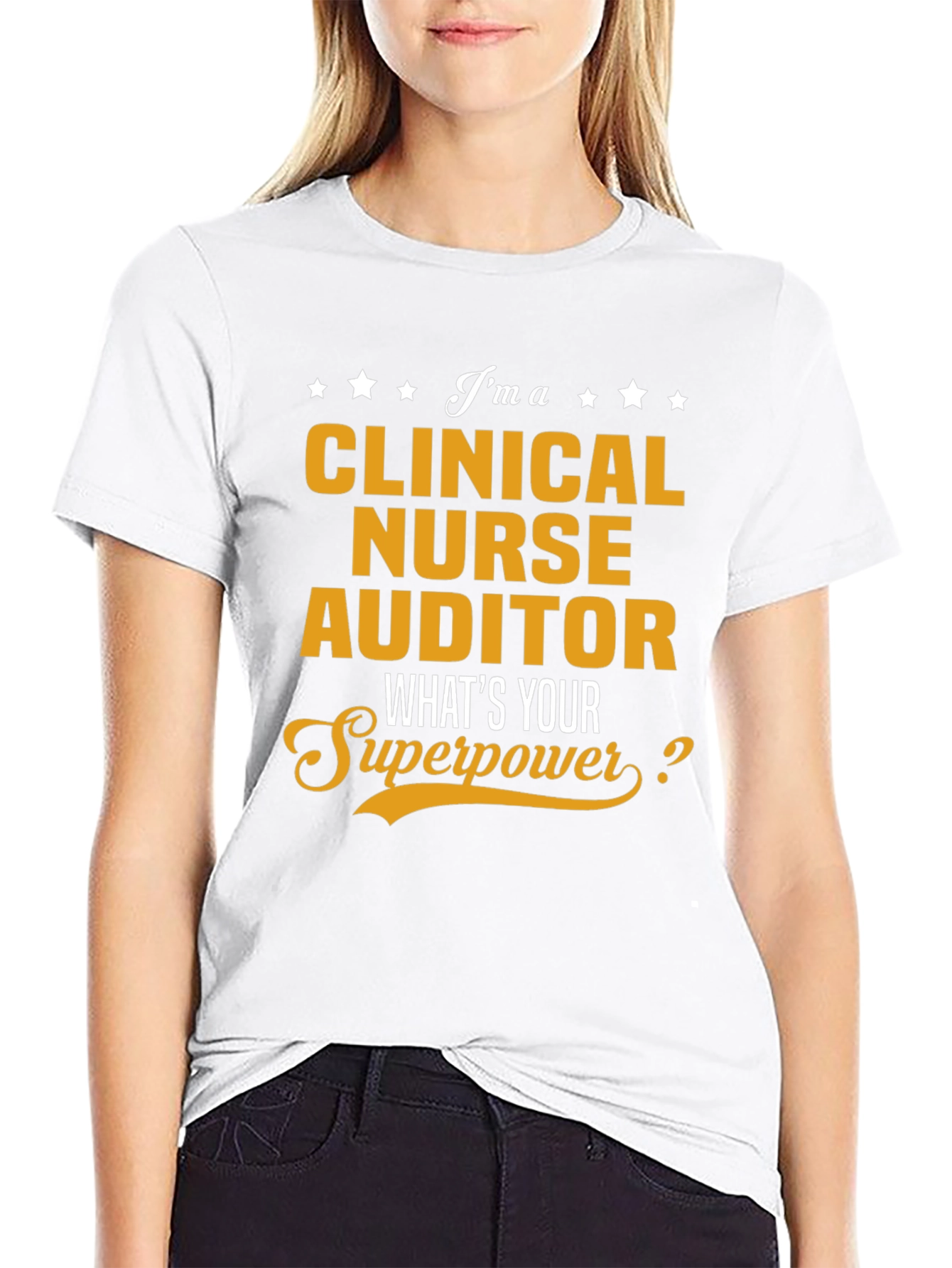Clinical Nurse Auditor Superpower T-Shirt