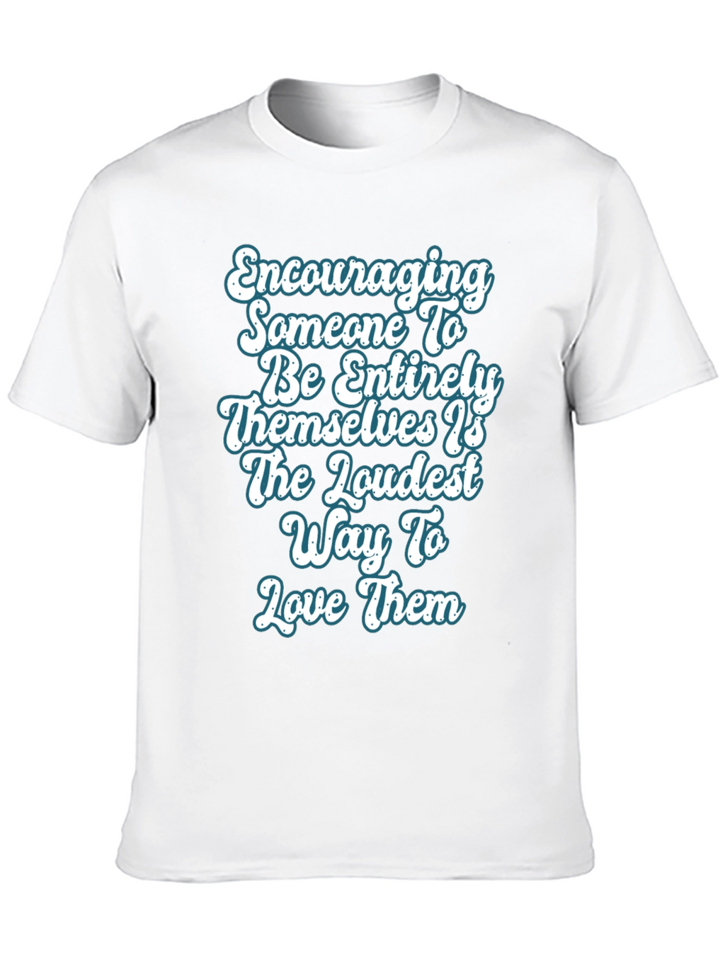 Encouraging T-Shirt Love Loudly Black Cotton