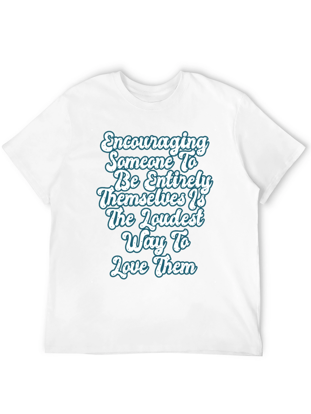 Encouraging T-Shirt Love Loudly Black Cotton
