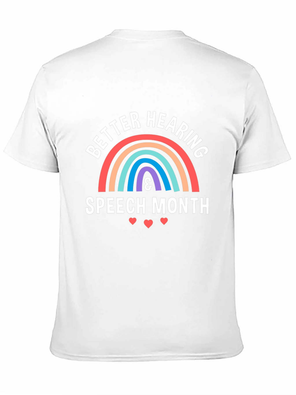 Better Hearing & Speech Month T-Shirt