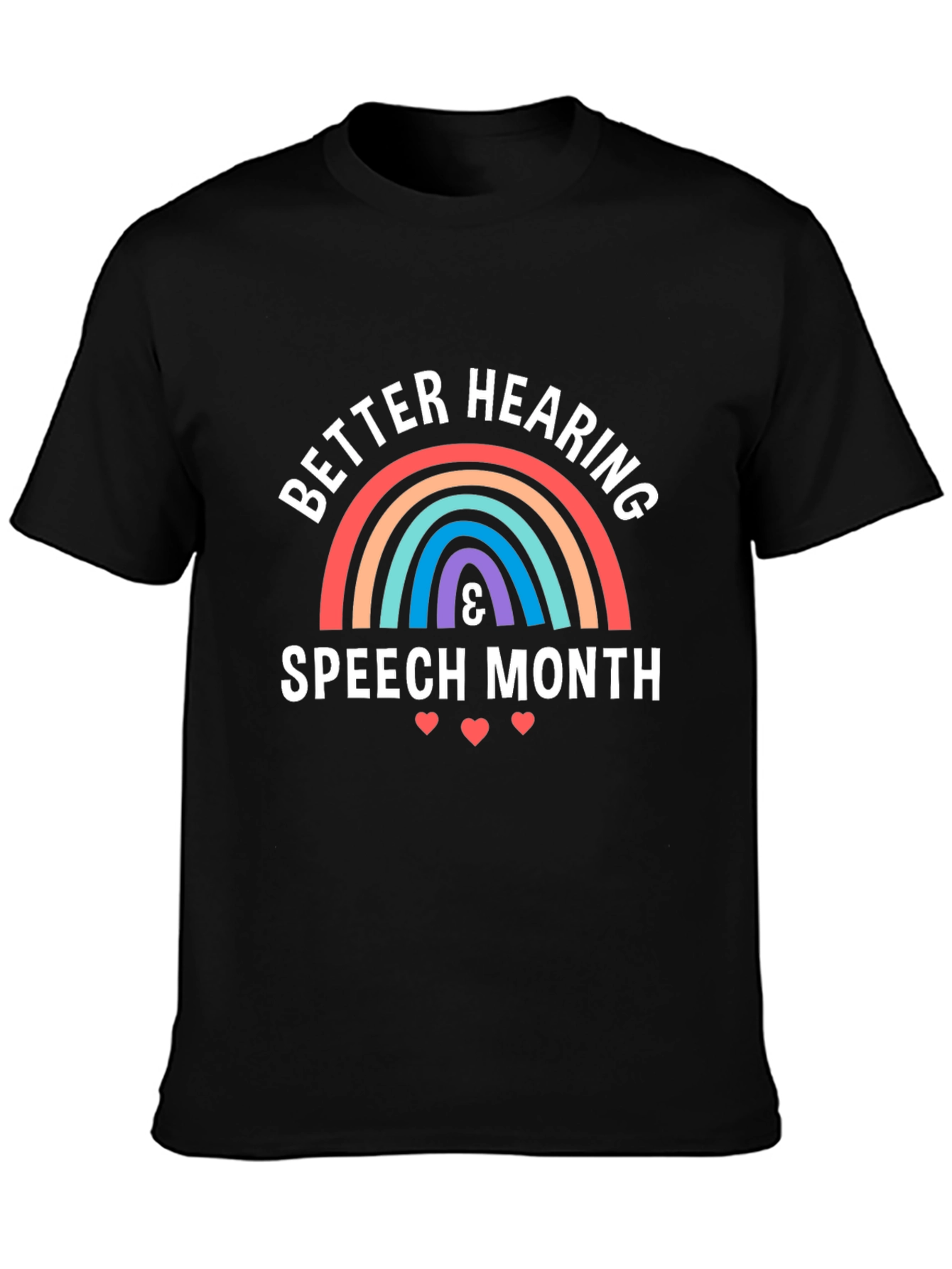 Better Hearing & Speech Month T-Shirt