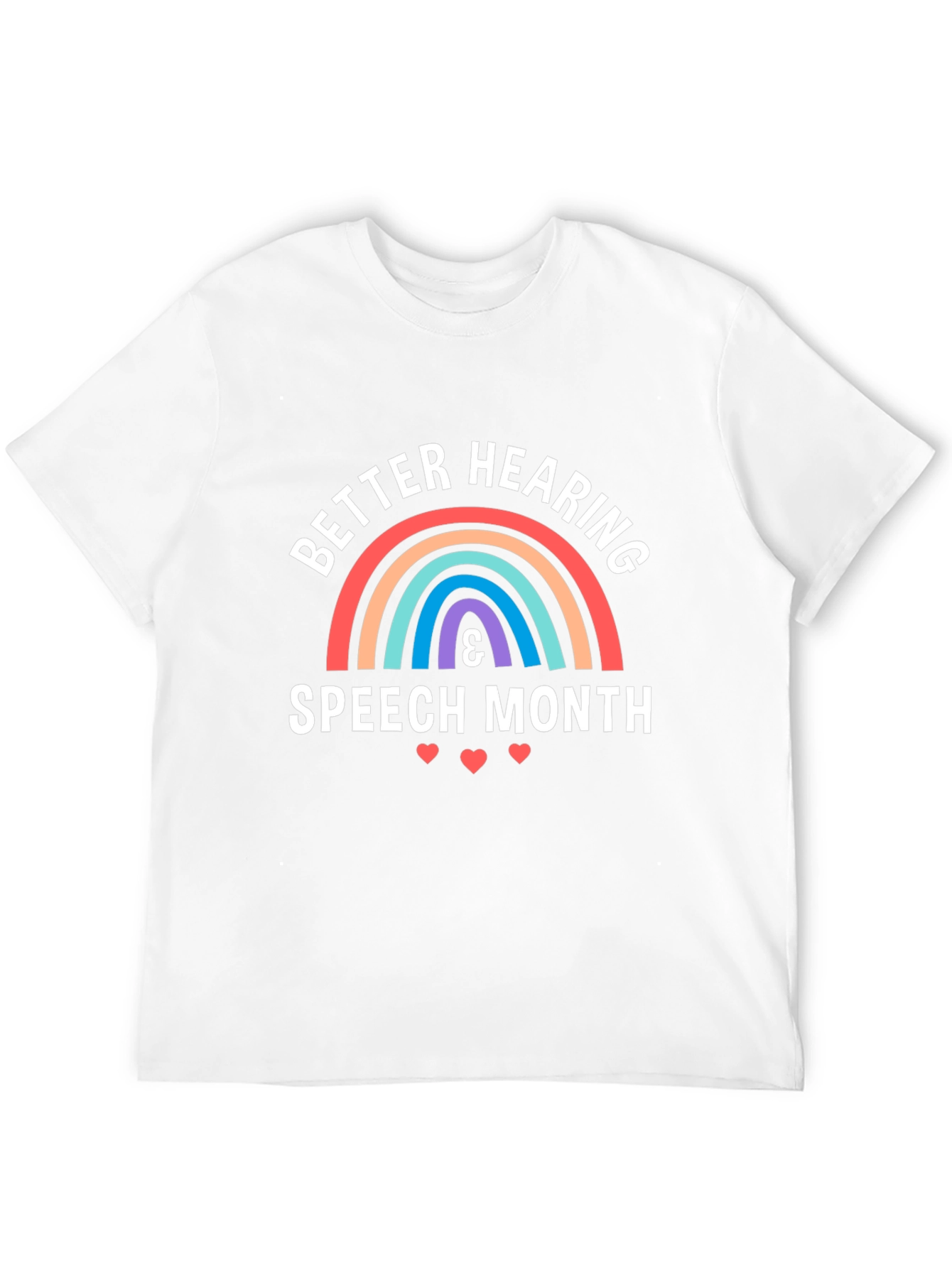 Better Hearing & Speech Month T-Shirt