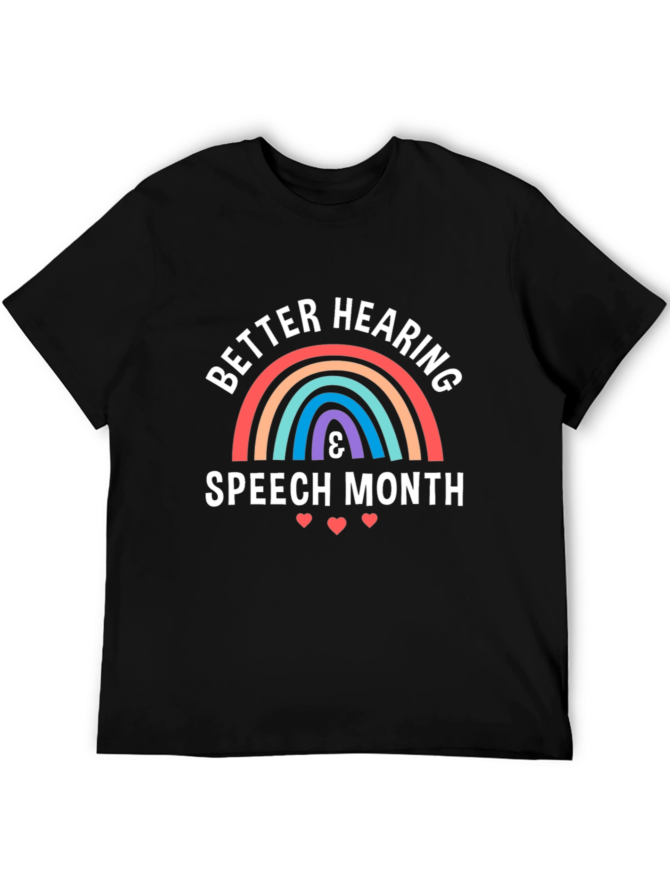 Better Hearing & Speech Month T-Shirt