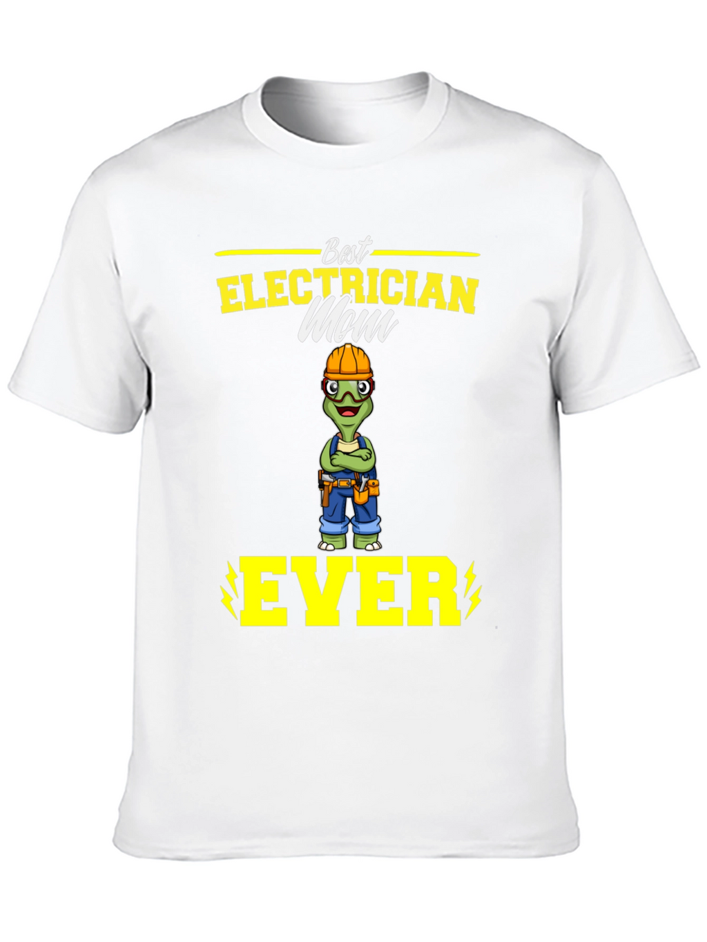 Best Electrician Mom Ever T-Shirt