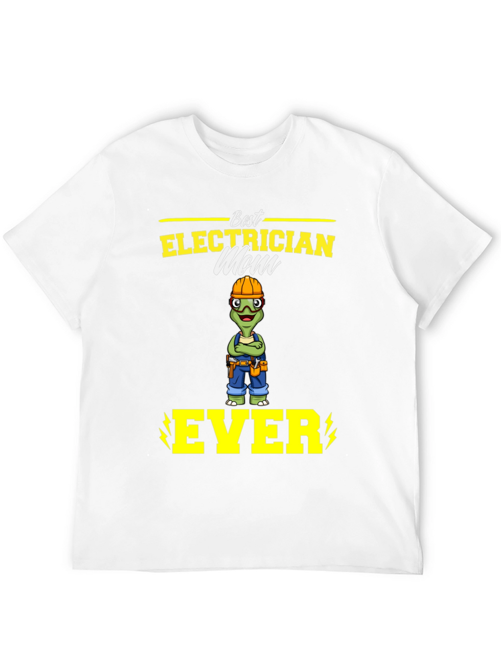 Best Electrician Mom Ever T-Shirt