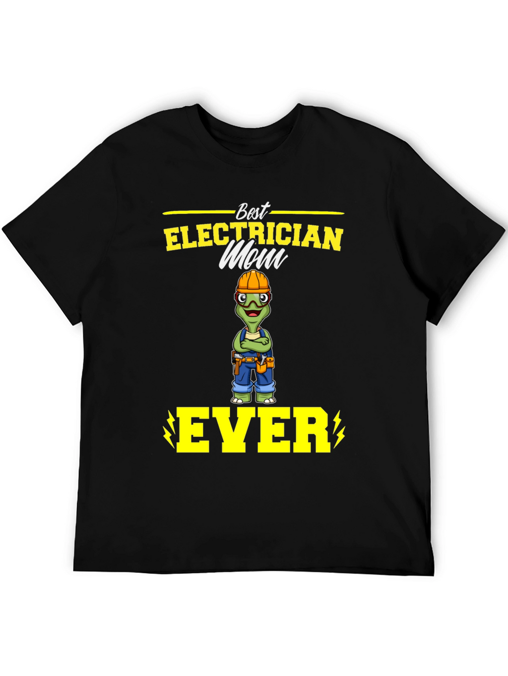Best Electrician Mom Ever T-Shirt