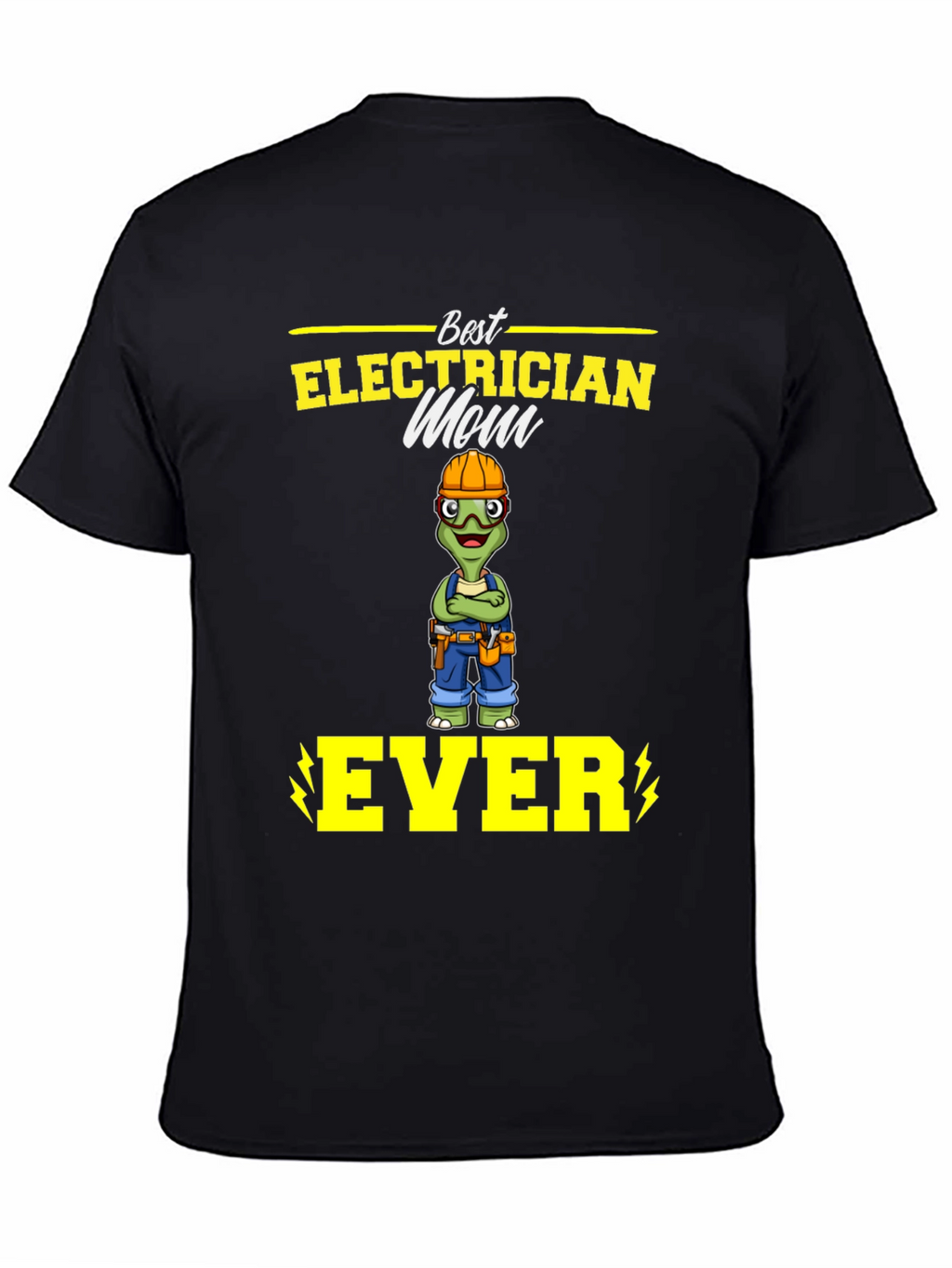 Best Electrician Mom Ever T-Shirt