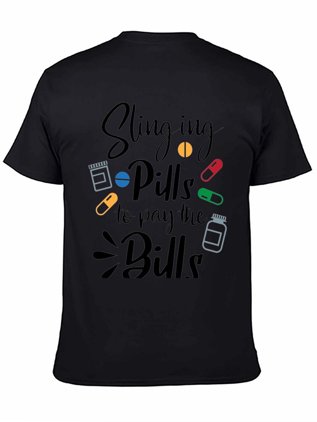 Slinging Pills Funny Pharmacy T-Shirt