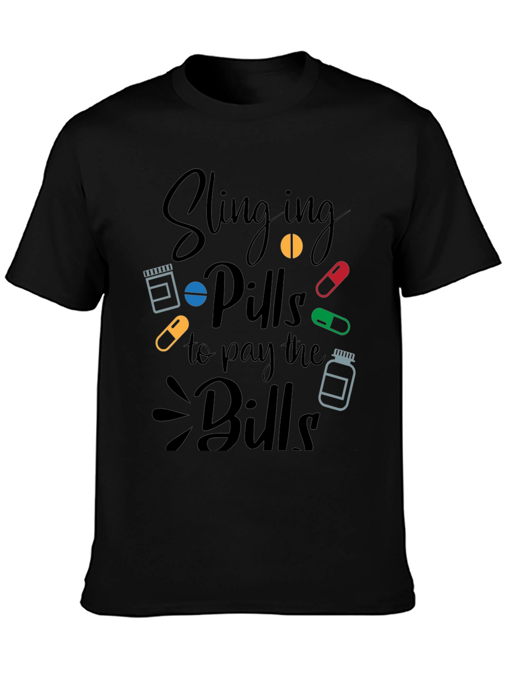 Slinging Pills Funny Pharmacy T-Shirt