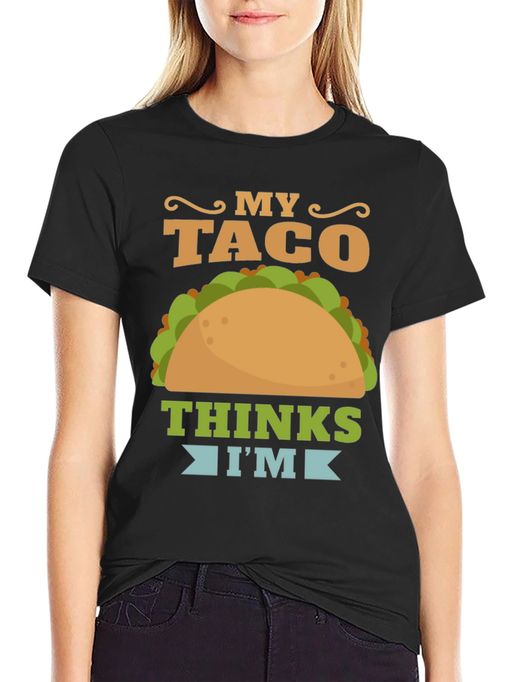 My Taco Thinks Im Awesome Graphic T-Shirt