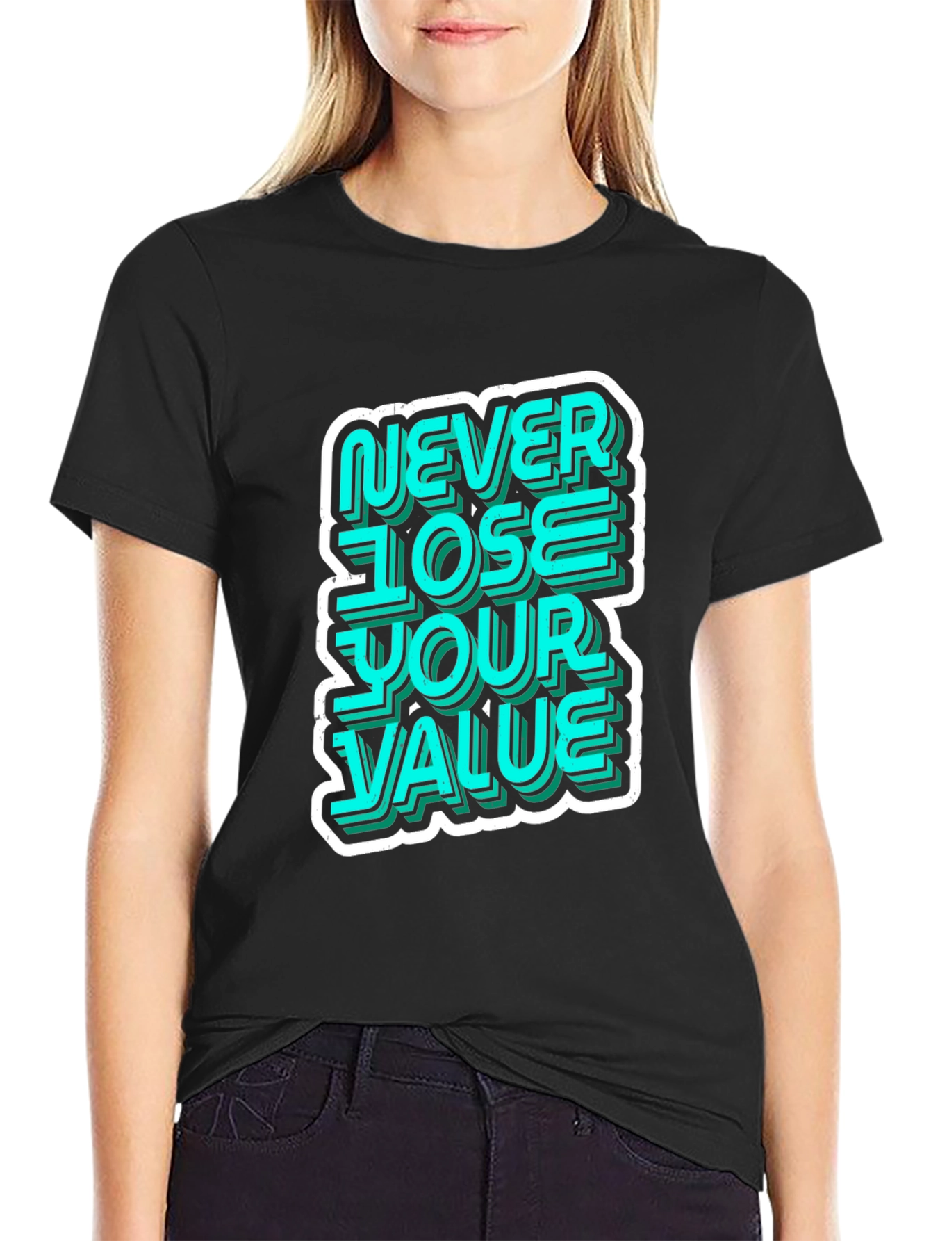 Never Lose Your Value Graphic Tee