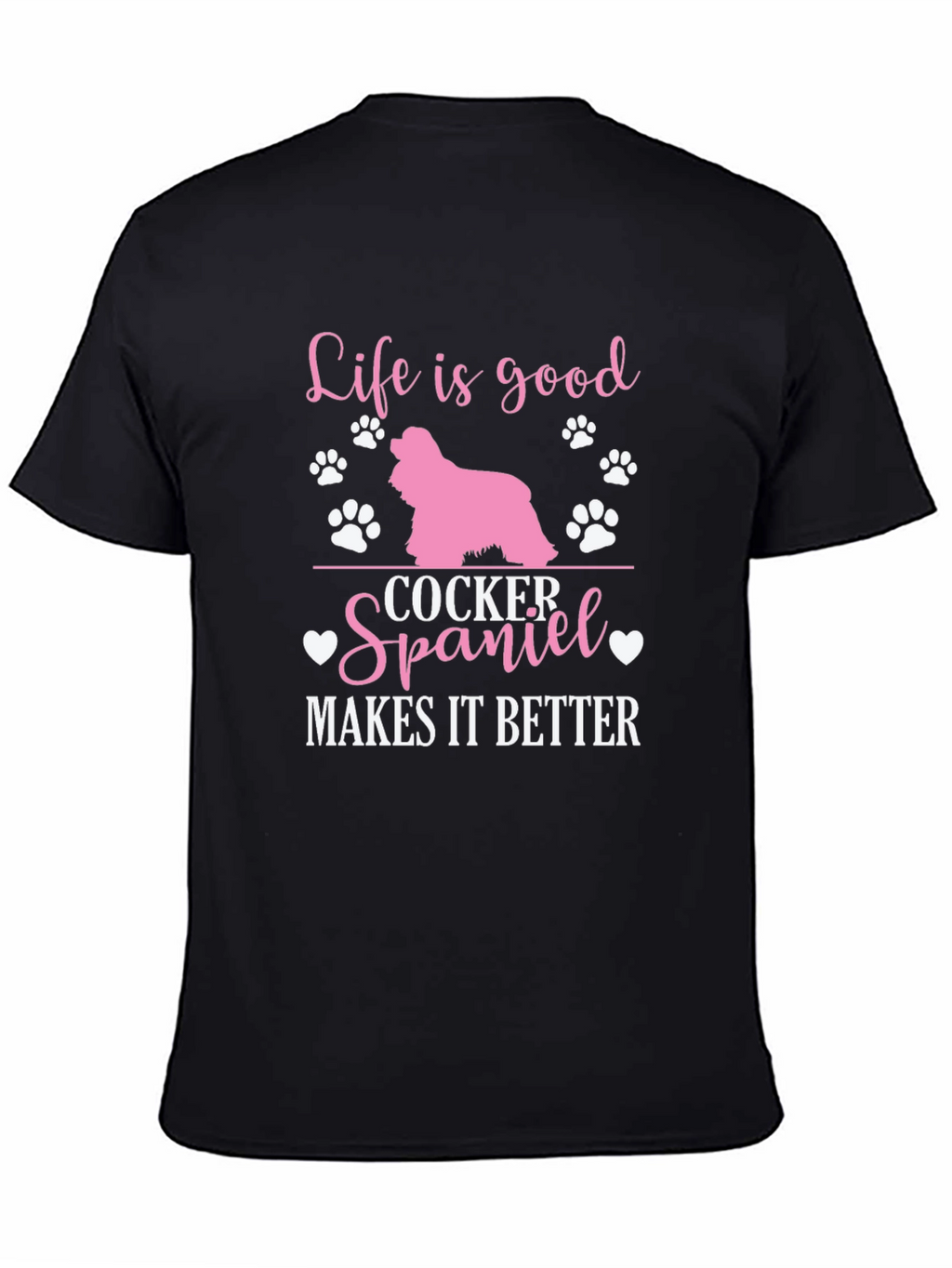 Life is Good Cocker Spaniel T-Shirt