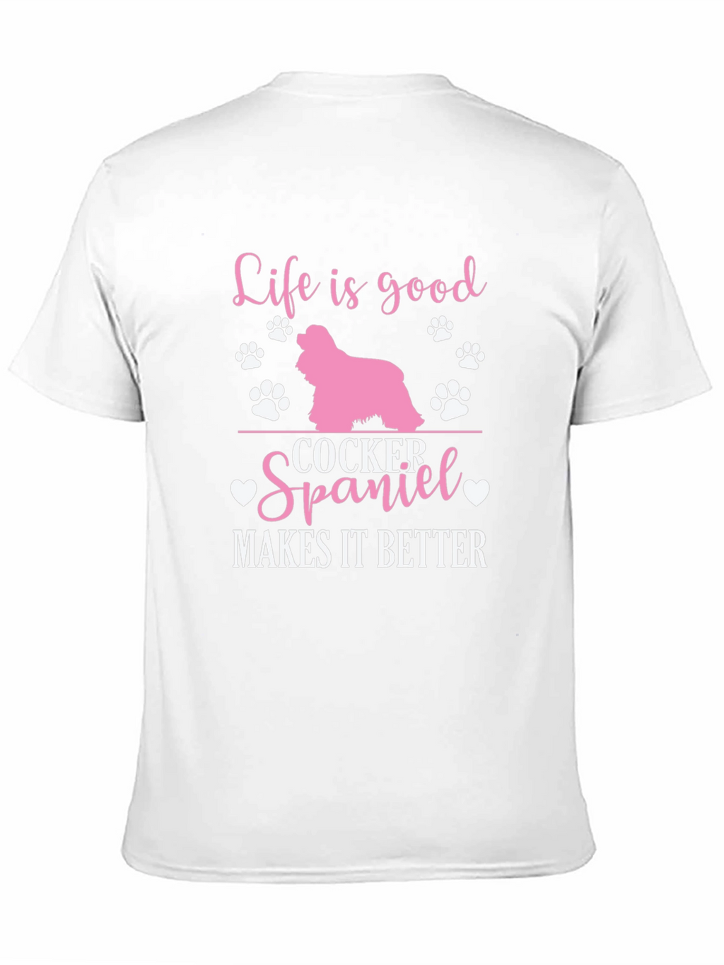 Life is Good Cocker Spaniel T-Shirt