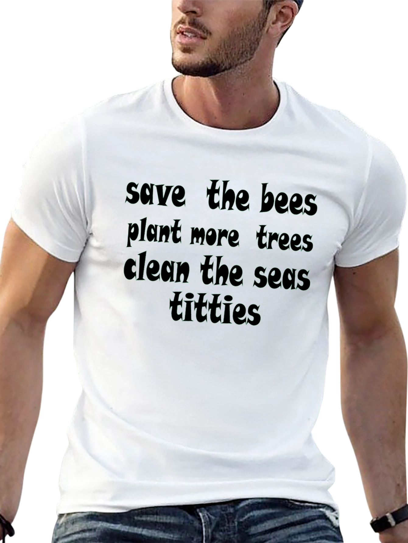 Funny Eco-Friendly Slogan Black T-Shirt